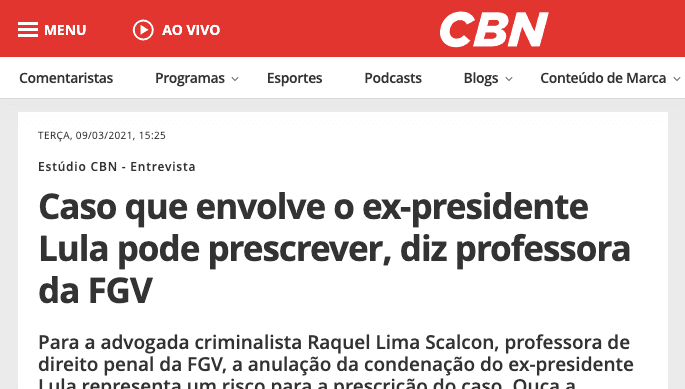 Análise sobre anulação da condenação do ex-presidente Lula – Estúdio CBN