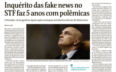 Inquérito das fake news no STF faz 5 anos com polêmicas