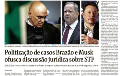Politização de casos Brazão e Musk ofusca discussão jurídica sobre STF