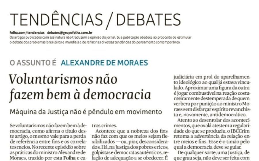 Voluntarismos não fazem bem à democracia