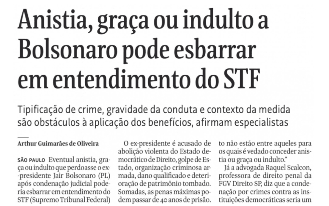 Anistia, graça ou indulto a Bolsonaro pode esbarrar em entendimento do STF